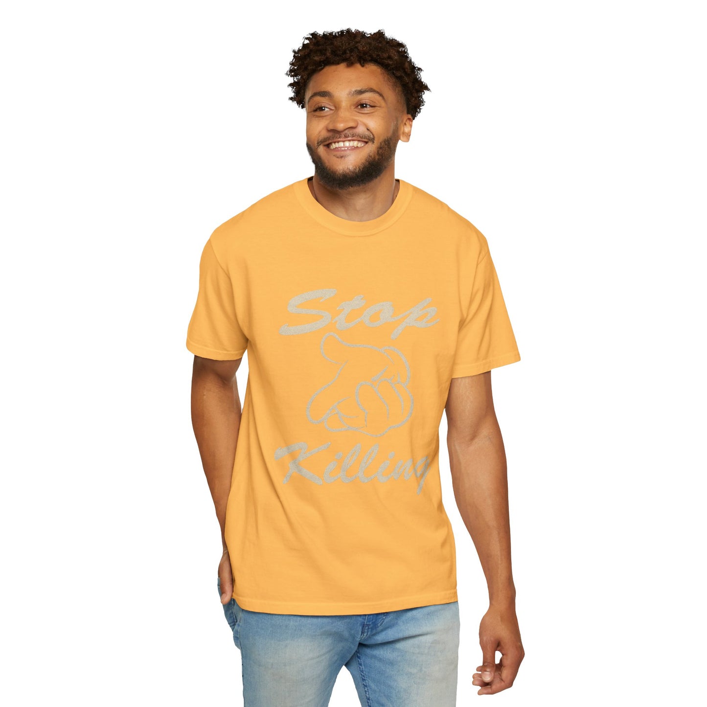 Garment-Dyed T-Shirt - Stop Killing Design, Eco-Friendly Apparel, Protest Tee, Casual Wear, Oakand California, Social Justice Fashion