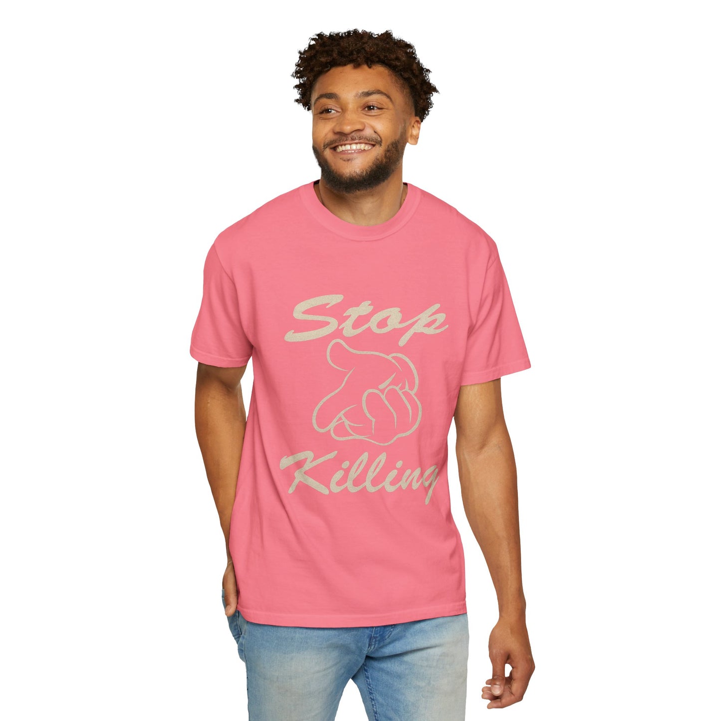 Garment-Dyed T-Shirt - Stop Killing Design, Eco-Friendly Apparel, Protest Tee, Casual Wear, Oakand California, Social Justice Fashion